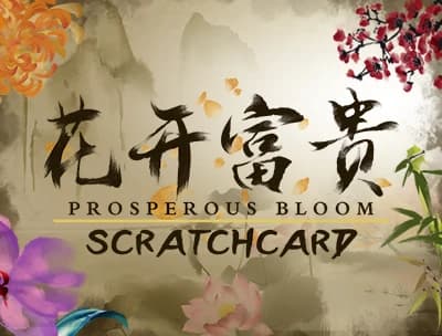 Prosperous Bloom Scratchcard 