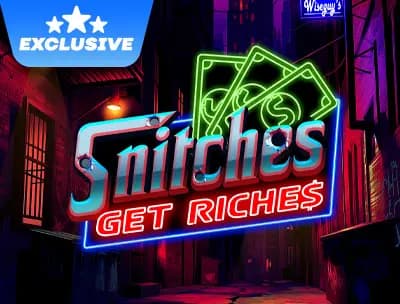 Snitches Get Riches