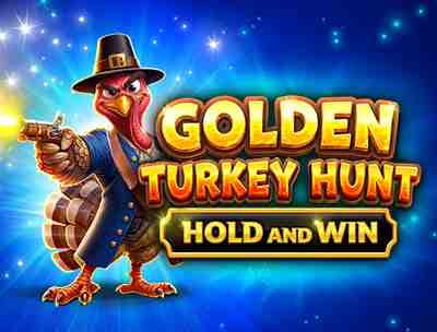 Golden Turkey Hunt 