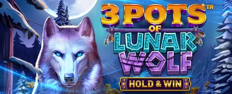 3 Pots of Lunar Wolf Hold and Win