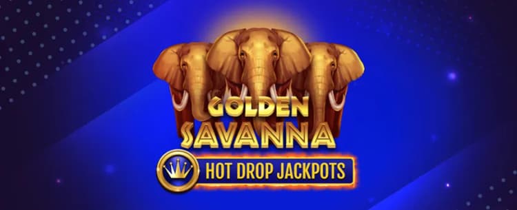 Play Golden Savanna Hot Drop Jackpots