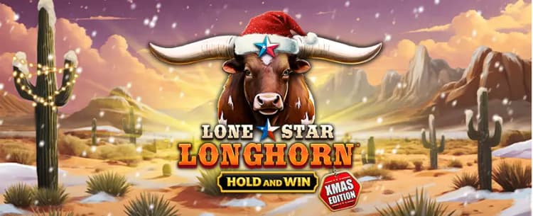 Lone Star Longhorn - Hold and Win Xmas