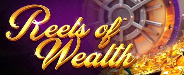 Reels of Wealth 