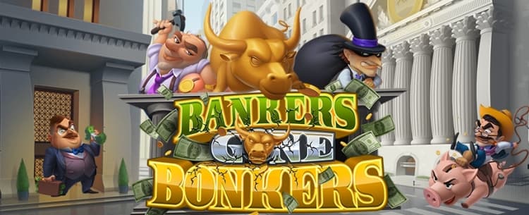 Bankers Gone bonkers