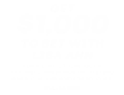 Get $1000 to bet with Lisa Ann when you Join bovada.lv and use her promo code: BVLISA1000