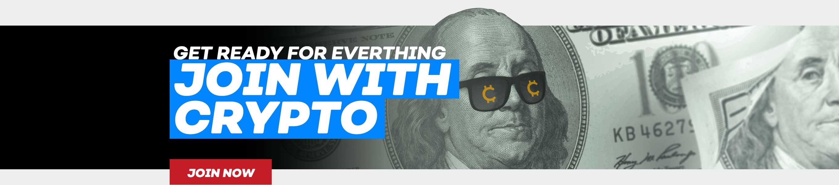 Get ready for everything, join with crypto