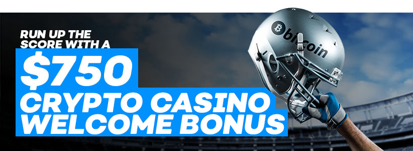 $750 Crypto Casino Welcome Bonus