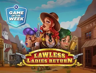Lawless Ladies Return