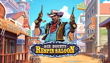 Ace Bounty ReSpin Saloon