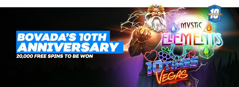 Bovada's 10th Anniversary - 20,000 Free Spins! 
