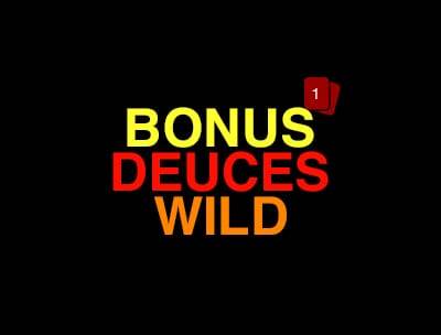 Bonus Deuces Wild 1 Hand