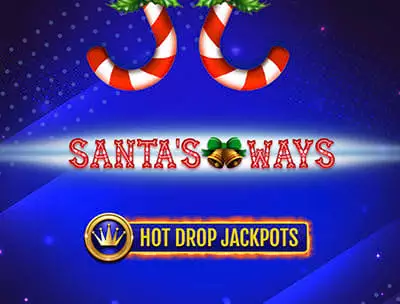 Santa's Ways Hot Drop Jackpots