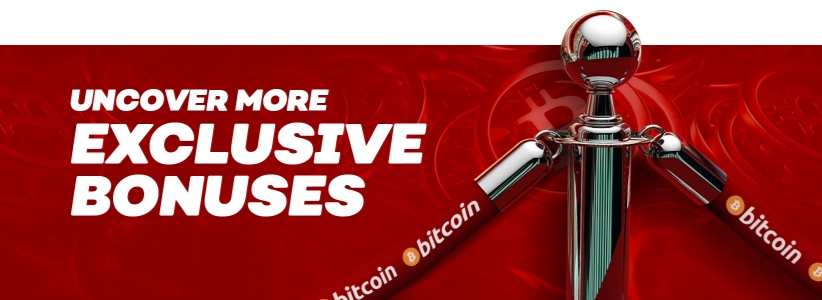 Uncover More Exclusive Bonuses